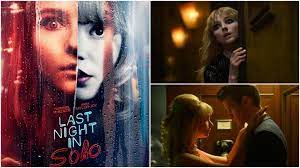 LAST NIGHT IN SOHO của “nữ hoàng Gambit” Anya Taylor-Joy tung trailer huyền bí sởn gai ốc