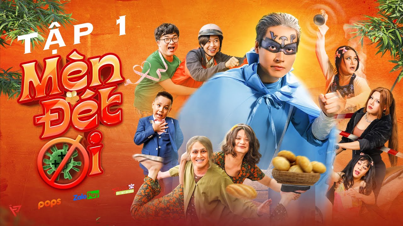 Võ Tấn Phát, Huỳnh Lập và Chị Ca Nô khiến khán giả cười bể bụng trong Web-drama Mèn Đét Ơi