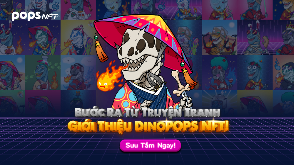 POPS chính thức phát hành NFT đầu tiên từ nhân vật hoạt hình T-rex