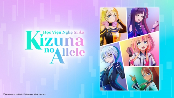 POPS App chính thức phát sóng anime Kizuna no Allele tại Việt Nam