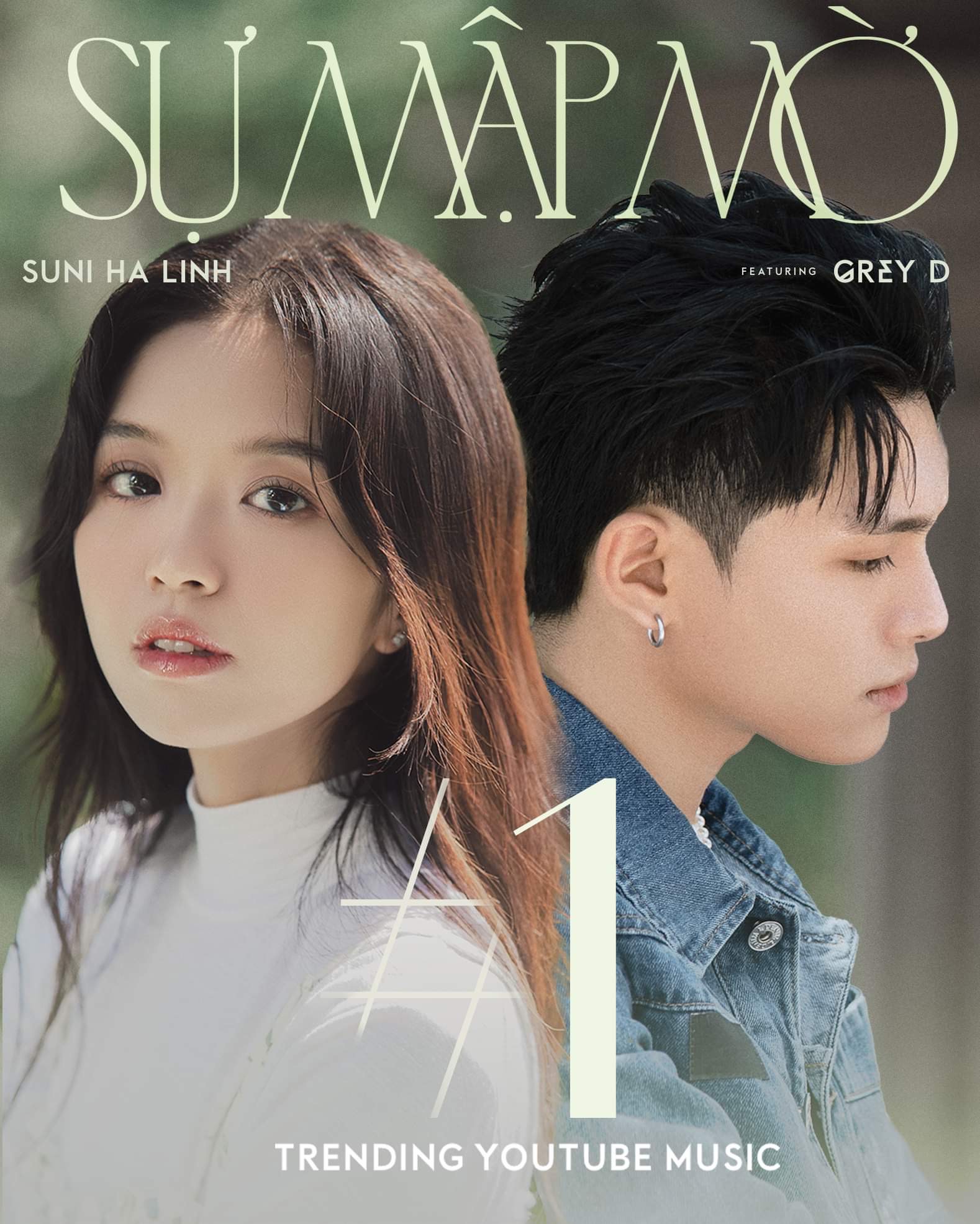 Suni Hạ Linh chính thức có Top 1 Trending Youtube đầu tiên với MV Sự Mập Mờ