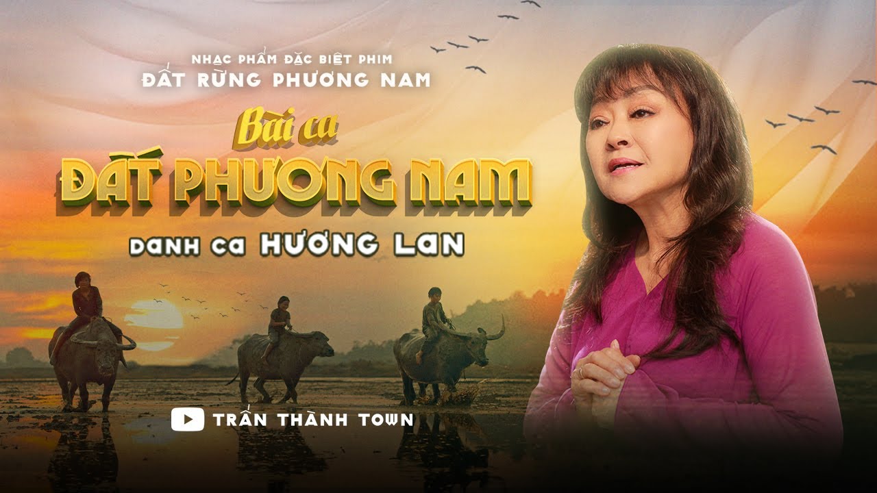 Danh ca Hương Lan hát nhạc phim Đất Rừng Phương Nam 