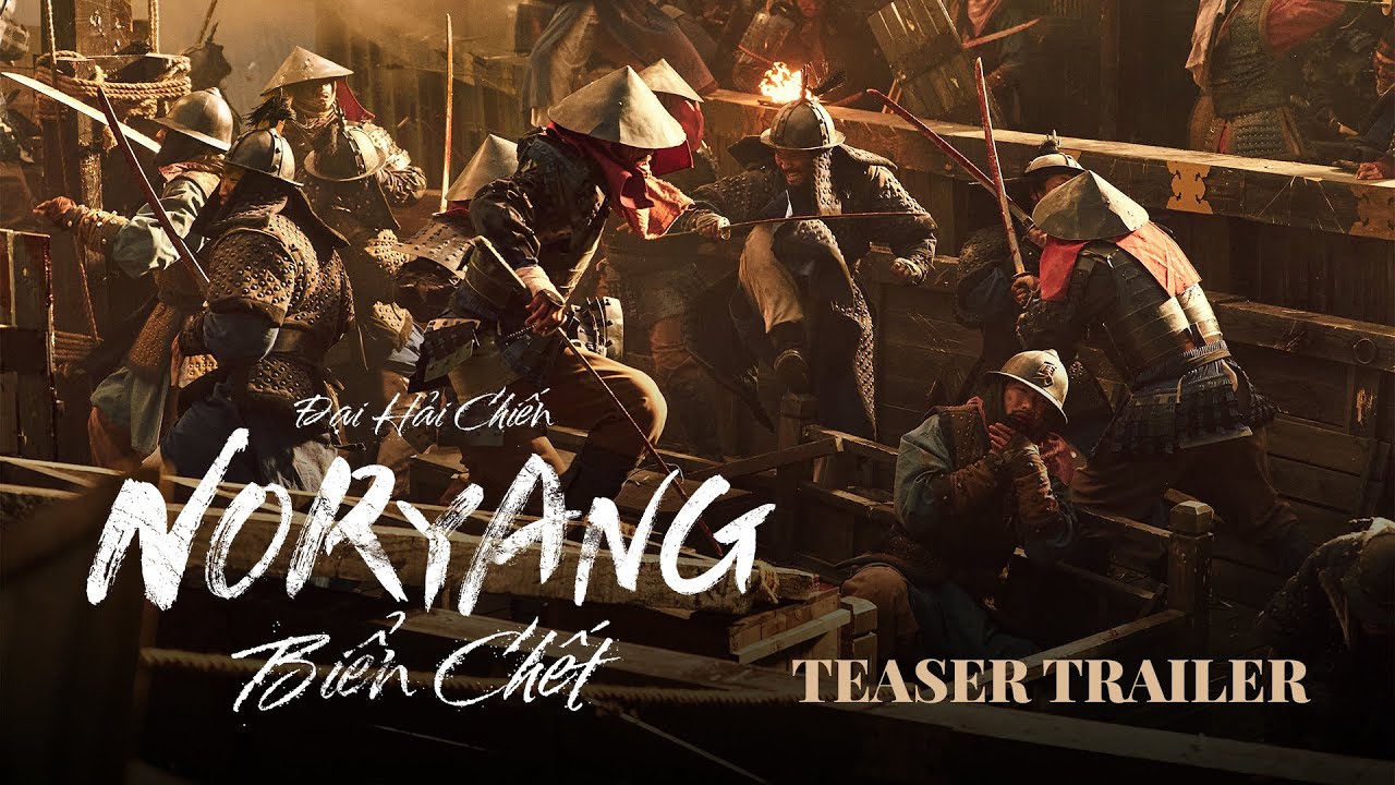“Đại Hải Chiến Noryang: Biển Chết” tung trailer hoành tránh và khốc liệt