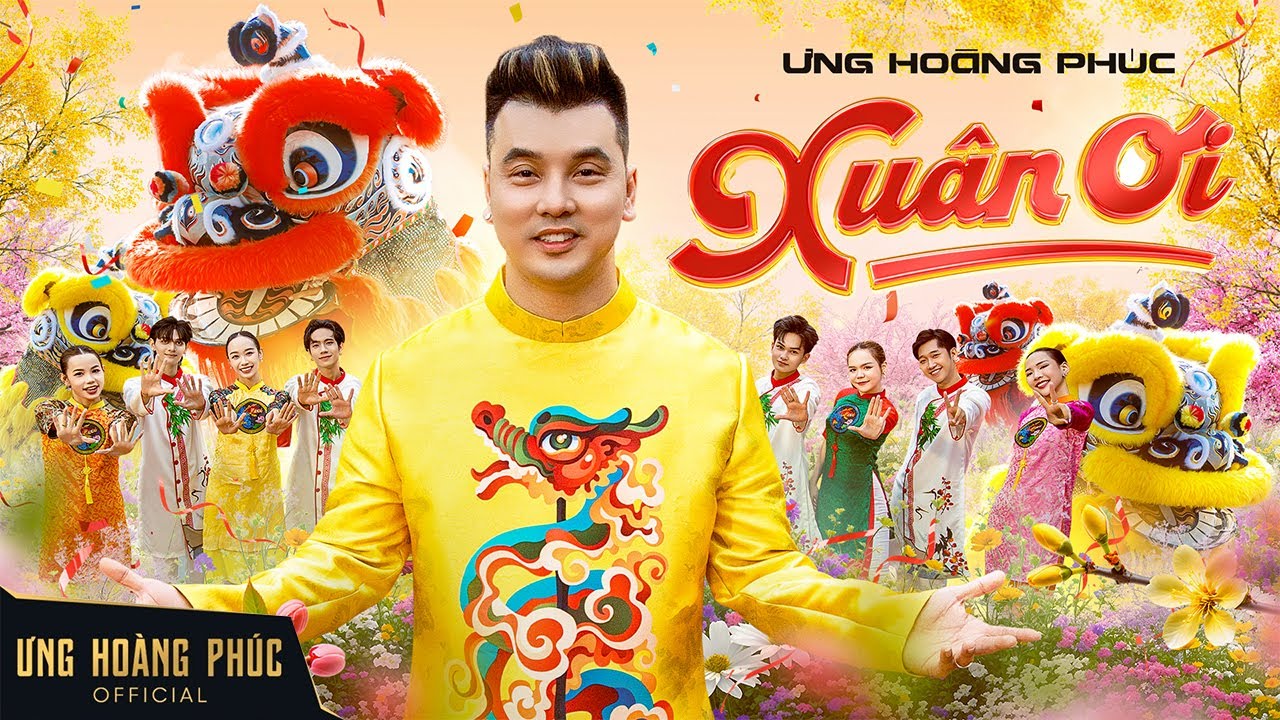 Ưng Hoàng Phúc đón đầu Tết đến trong MV “Xuân ơi”