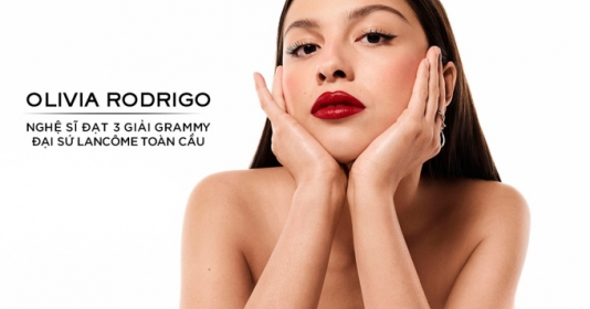 Olivia Rodrigo - Đại sứ toàn cầu mới của nhãn hàng Lancôme