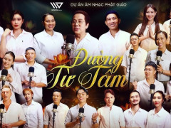 24 nghệ sĩ chung giọng hát mừng lễ Phật Đản