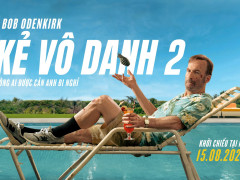 Bob Odenkirk tái xuất trong Kẻ Vô Danh 2 mãn nhãn