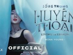 Mina Young bùng nổ với Living in Legend đậm chất eSports