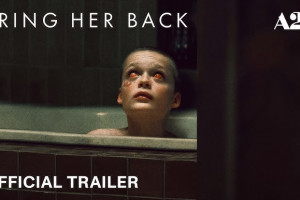 Bring Her Back – Tuyệt tác kinh dị đầy ám ảnh  